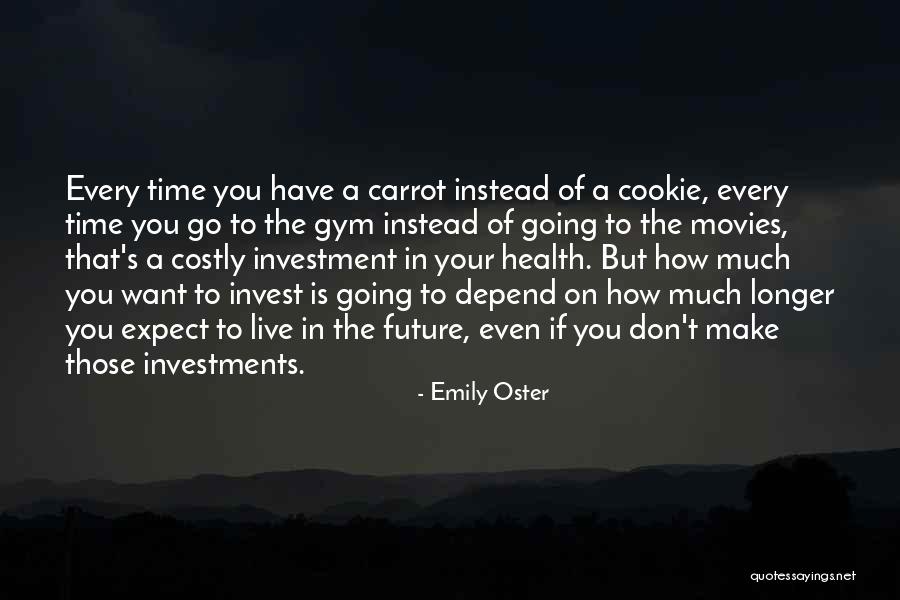 Perforare Quotes By Emily Oster Perforare Quotes By Emily Oster