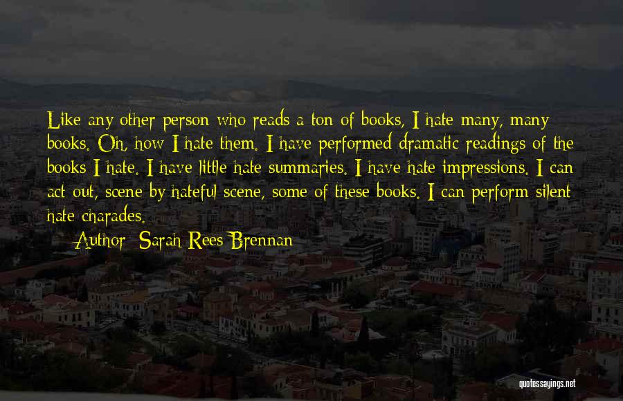 Perform Quotes By Sarah Rees Brennan