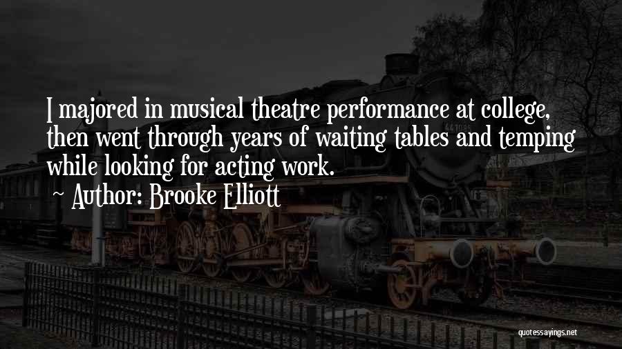 Performance At Work Quotes By Brooke Elliott