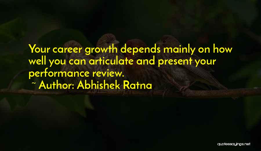 Performance In Business Quotes By Abhishek Ratna