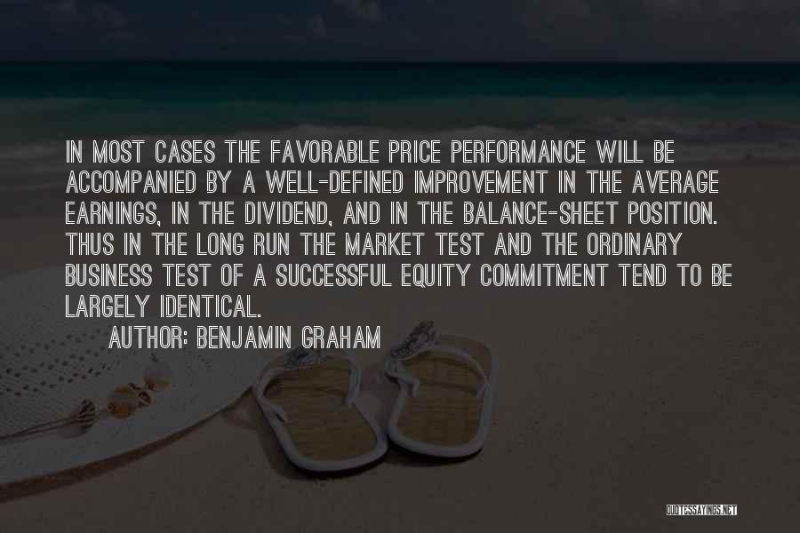 Performance In Business Quotes By Benjamin Graham