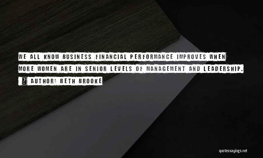 Performance In Business Quotes By Beth Brooke