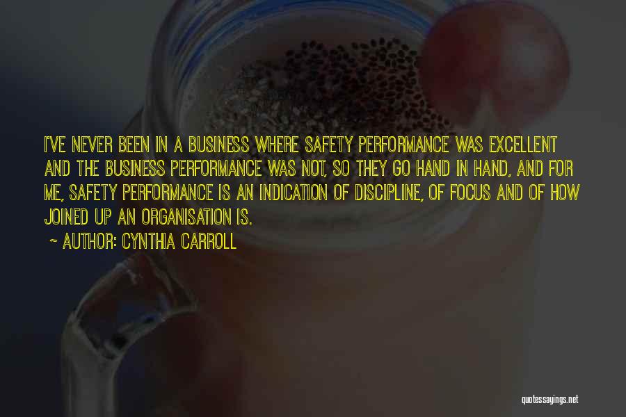Performance In Business Quotes By Cynthia Carroll