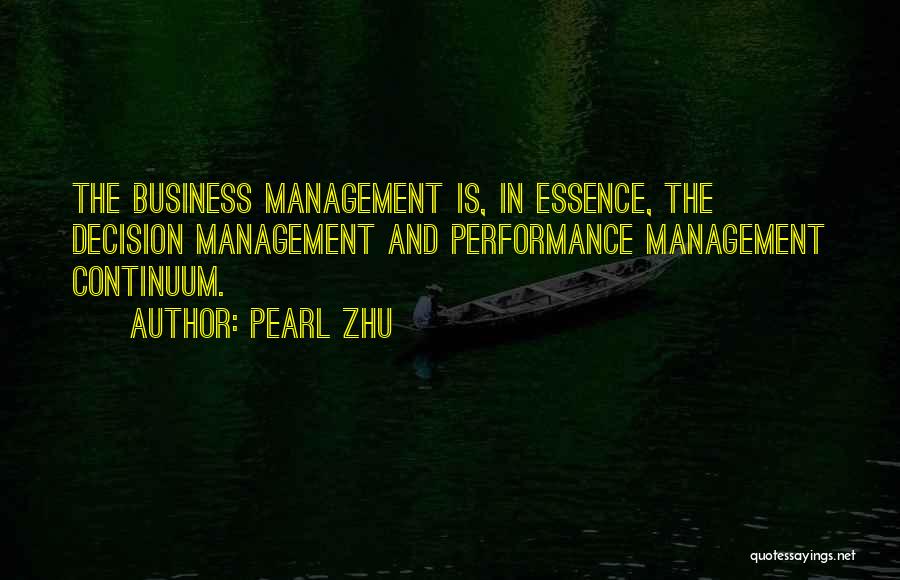 Performance Management Business Quotes By Pearl Zhu