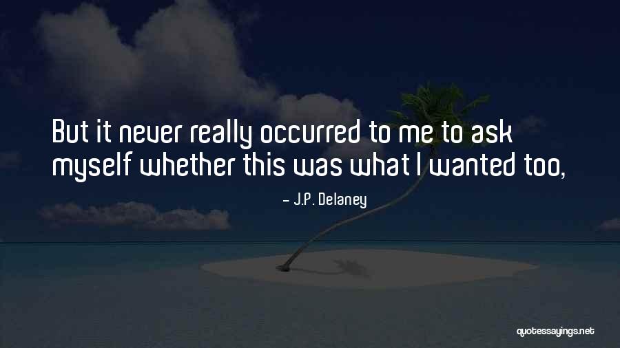 Performance Management Training Quotes By J.P. Delaney Performance Management Training Quotes By J.P. Delaney