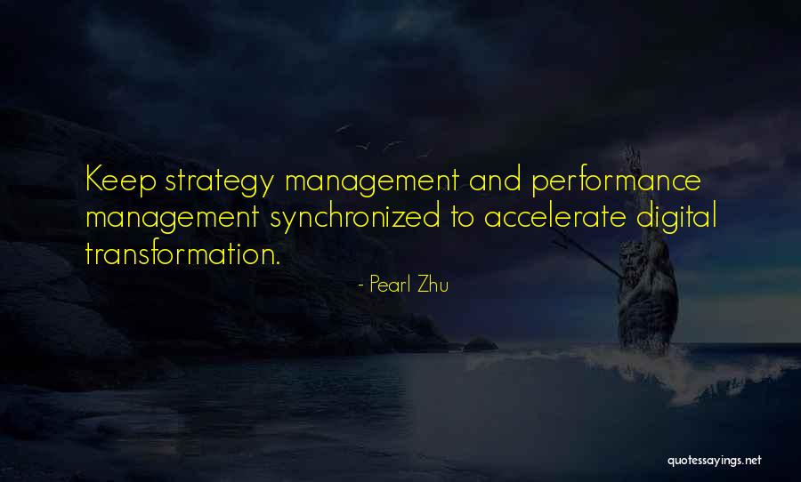 Performance Master Quotes By Pearl Zhu Performance Master Quotes By Pearl Zhu