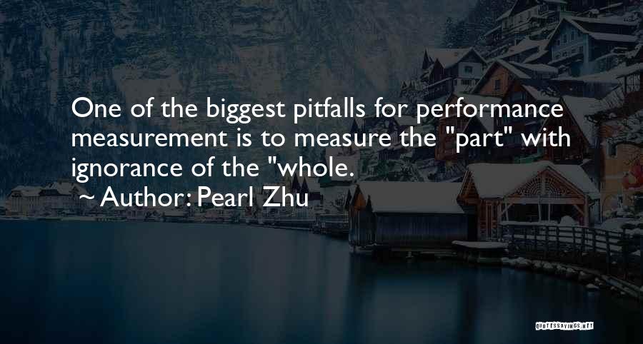 Performance Measurement Quotes By Pearl Zhu