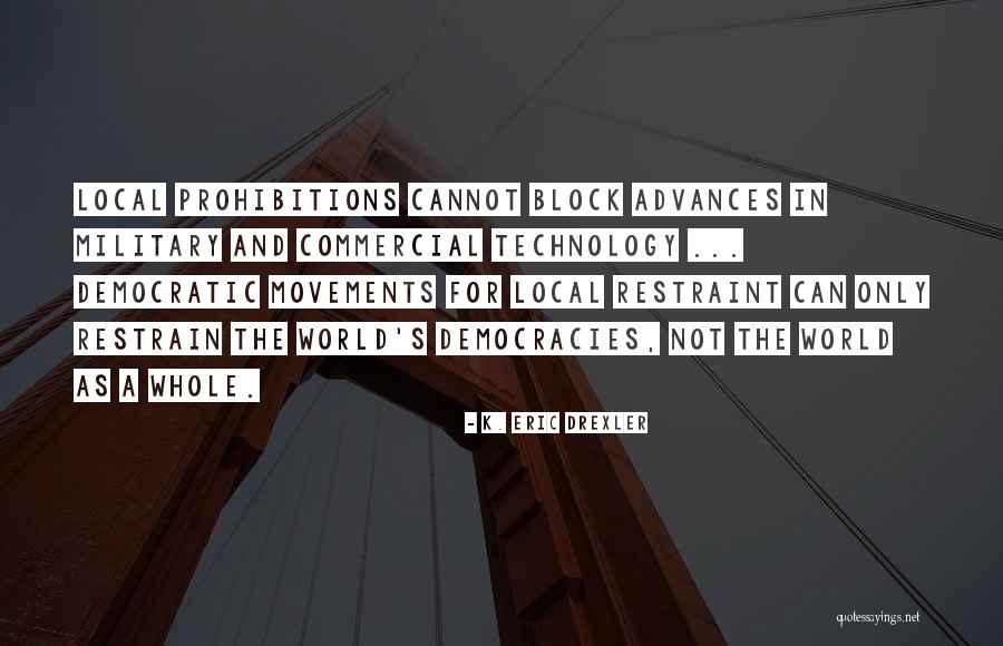 Performance Oriented Quotes By K. Eric Drexler Performance Oriented Quotes By K. Eric Drexler
