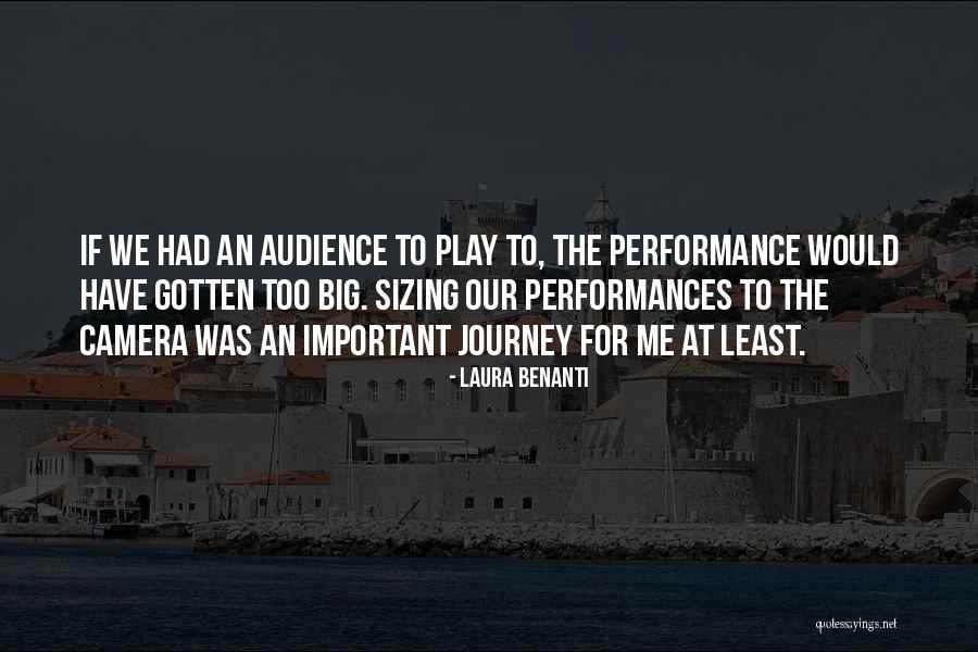 Performances Quotes By Laura Benanti Performances Quotes By Laura Benanti