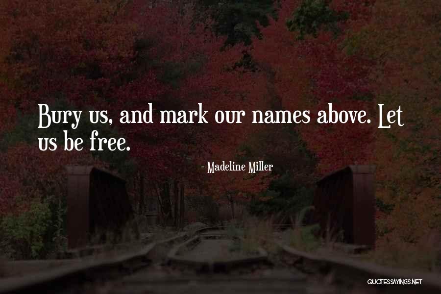 Performane Quotes By Madeline Miller Performane Quotes By Madeline Miller