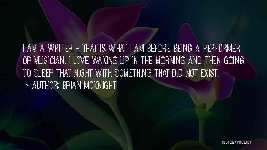 Performer Quotes By Brian McKnight