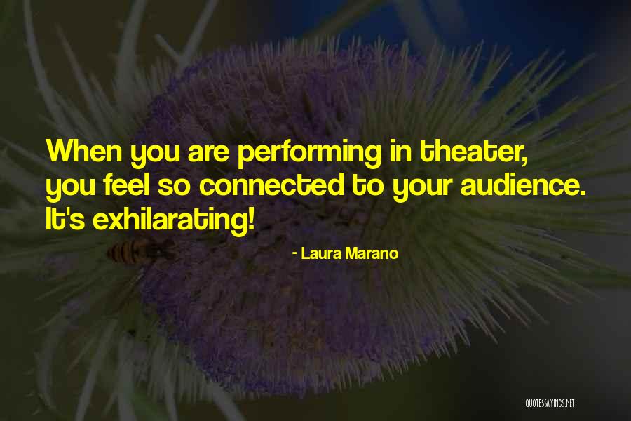 Performing For An Audience Quotes By Laura Marano