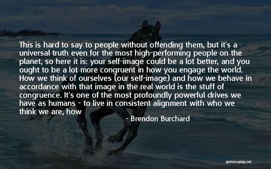 Performing Live Quotes By Brendon Burchard