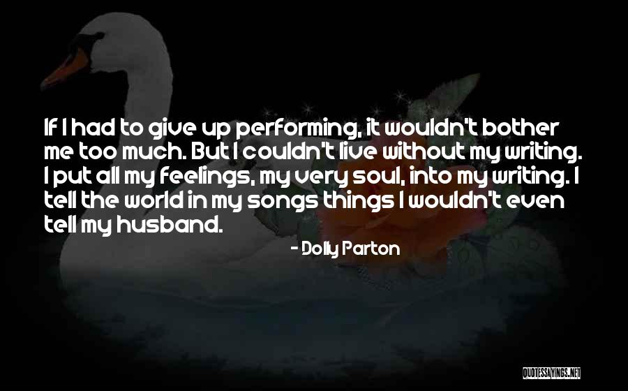 Performing Live Quotes By Dolly Parton