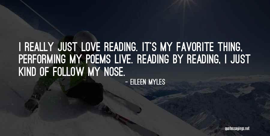 Performing Live Quotes By Eileen Myles