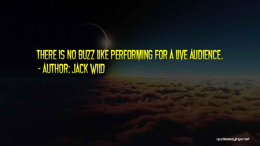 Performing Live Quotes By Jack Wild
