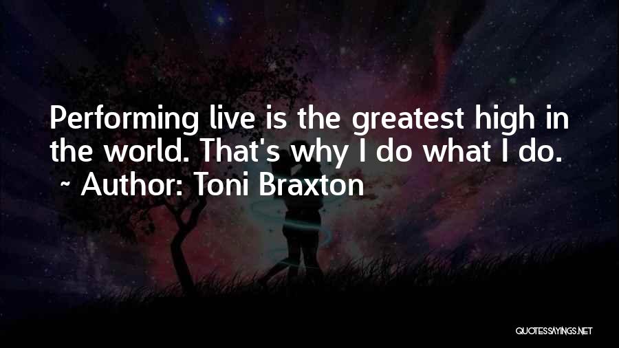 Performing Live Quotes By Toni Braxton