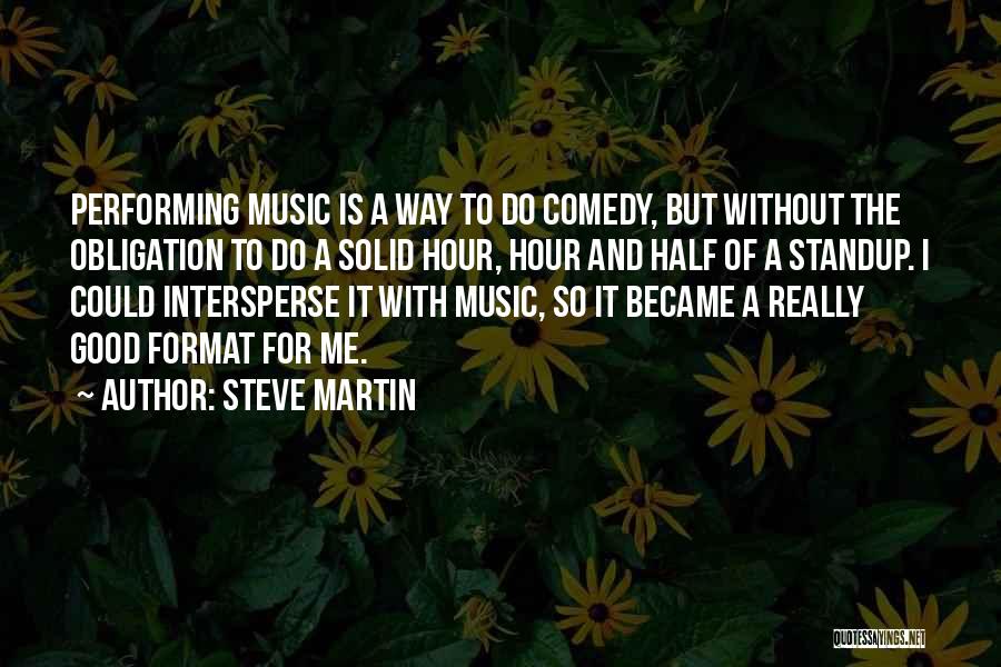 Performing Music Quotes By Steve Martin