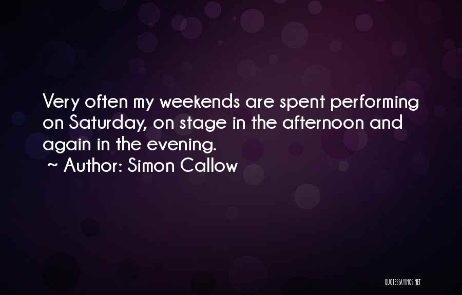 Performing On Stage Quotes By Simon Callow