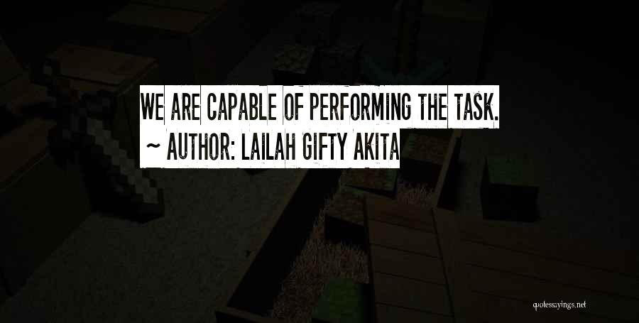 Performing Quotes By Lailah Gifty Akita
