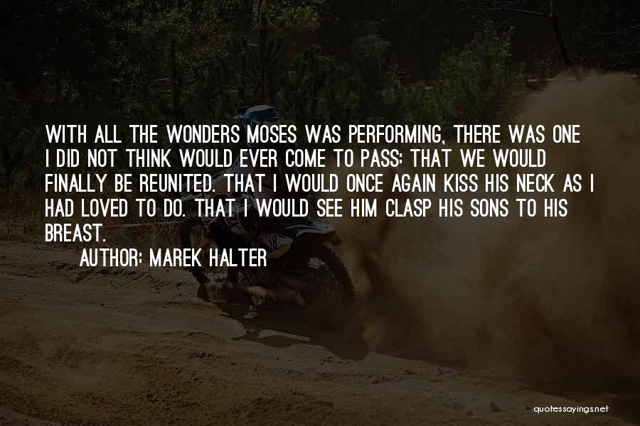Performing Quotes By Marek Halter