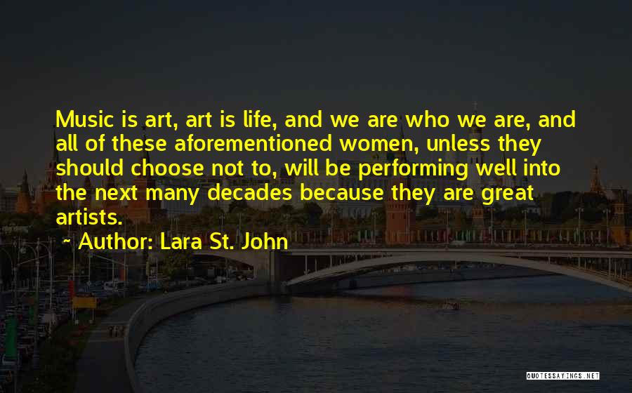 Performing Well Quotes By Lara St. John