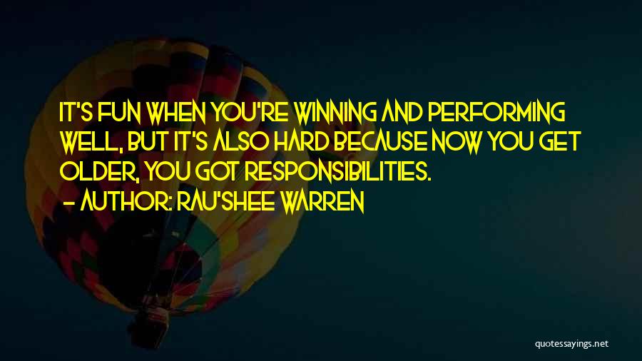 Performing Well Quotes By Rau'Shee Warren