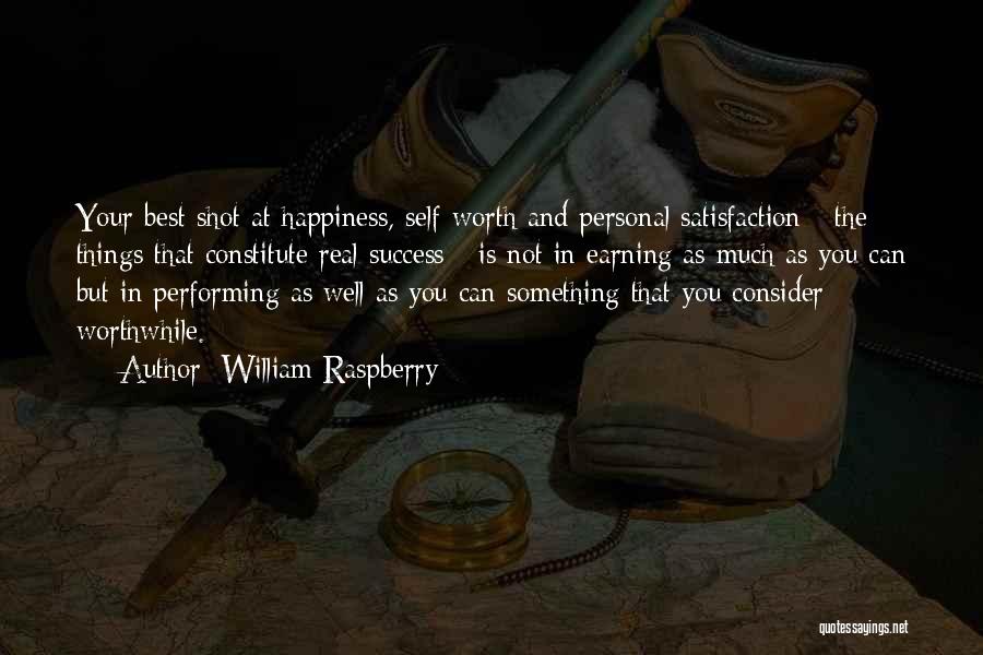 Performing Well Quotes By William Raspberry