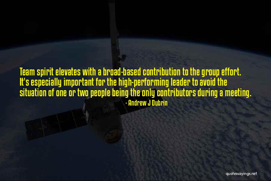 Performing With A Group Quotes By Andrew J Dubrin Performing With A Group Quotes By Andrew J Dubrin