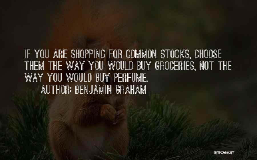 Perfume For Him Quotes By Benjamin Graham