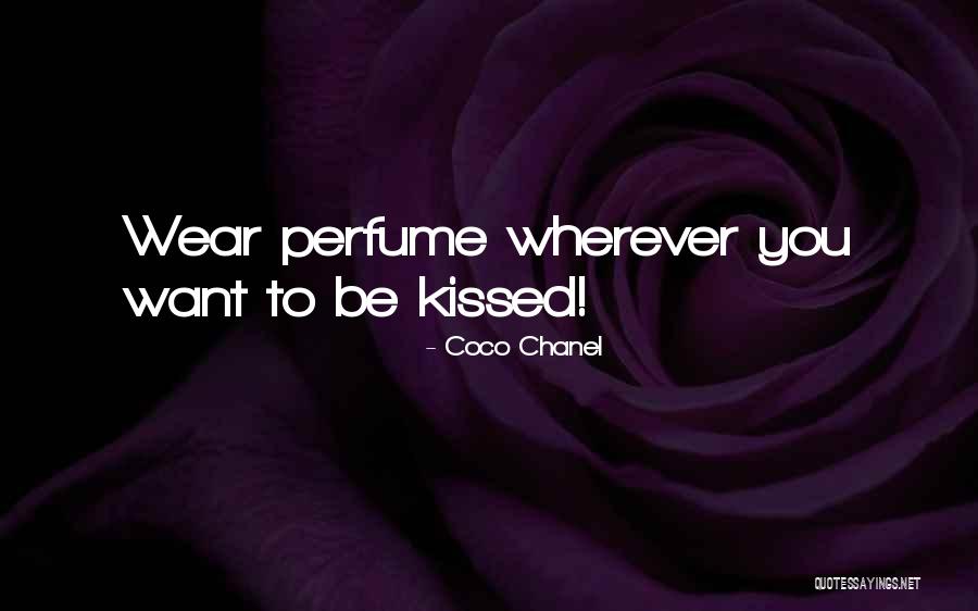 Perfume From Coco Chanel Quotes By Coco Chanel