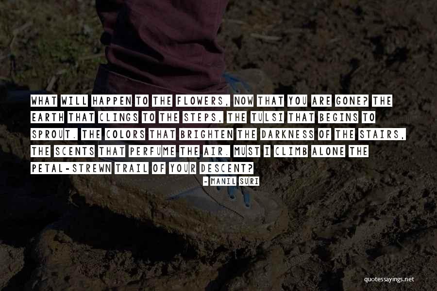 Perfume Scents Quotes By Manil Suri Perfume Scents Quotes By Manil Suri