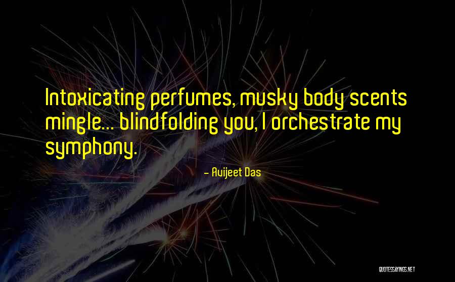 Perfumes Quotes By Avijeet Das Perfumes Quotes By Avijeet Das