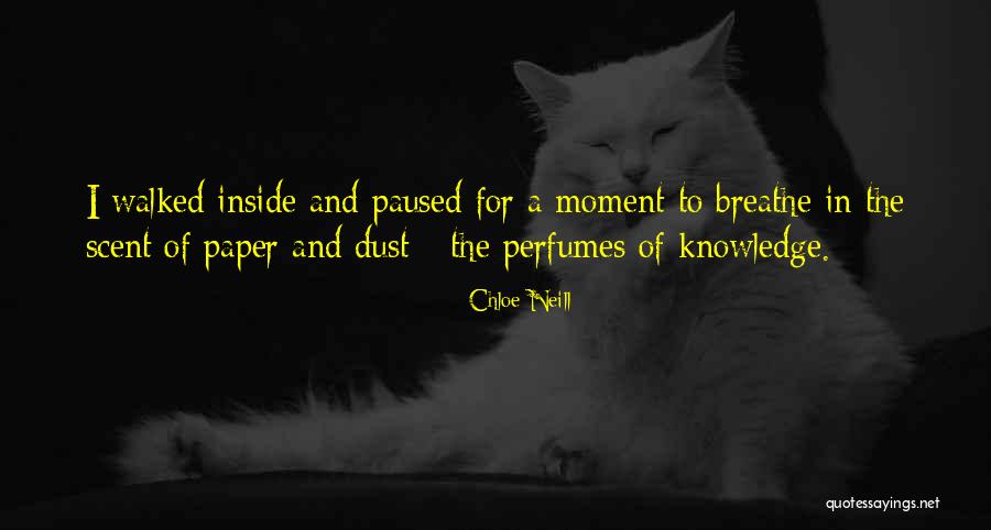 Perfumes Quotes By Chloe Neill Perfumes Quotes By Chloe Neill