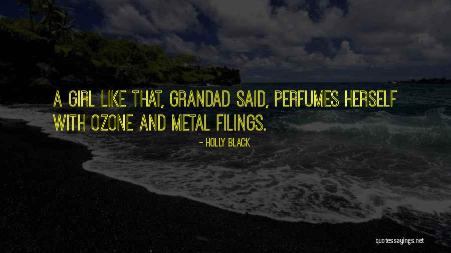 Perfumes Quotes By Holly Black Perfumes Quotes By Holly Black