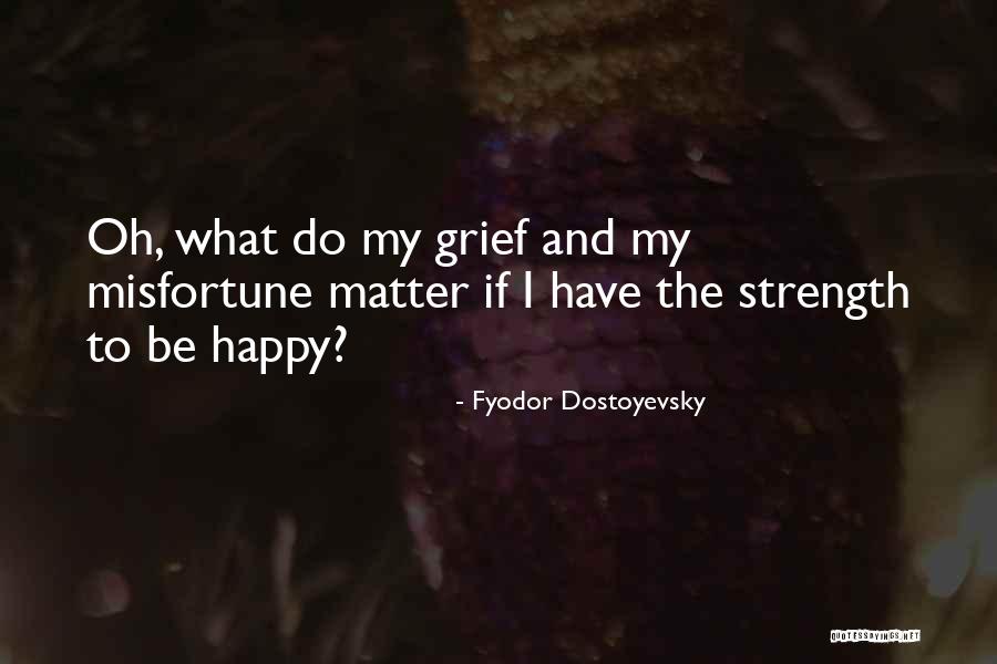 Pergalen Quotes By Fyodor Dostoyevsky Pergalen Quotes By Fyodor Dostoyevsky
