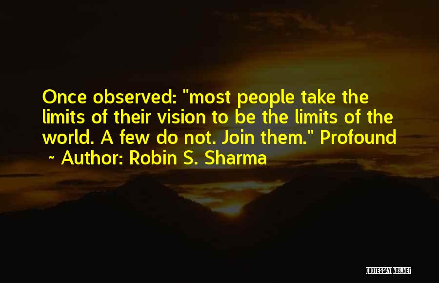 Pergaminos Para Quotes By Robin S. Sharma