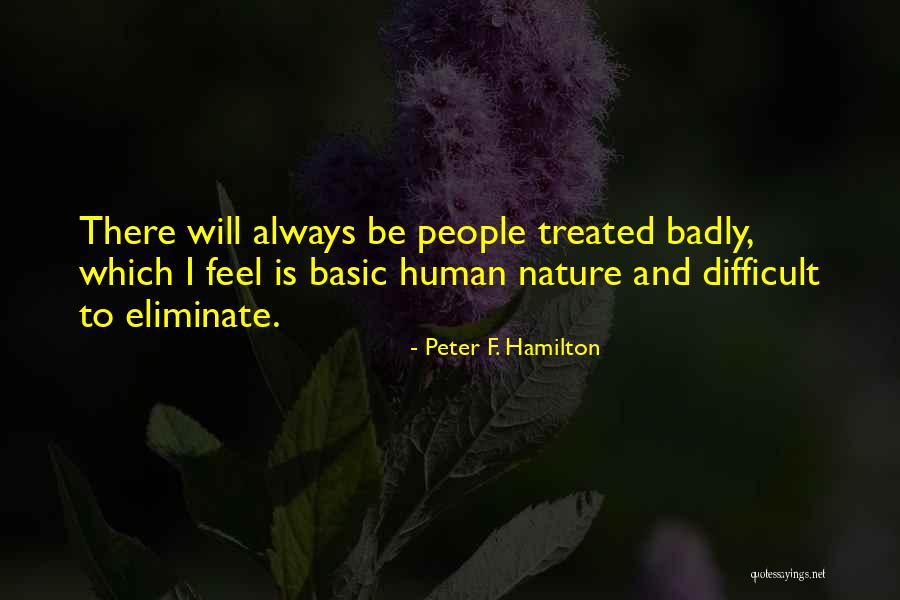 Pergeseran Paradigma Quotes By Peter F. Hamilton Pergeseran Paradigma Quotes By Peter F. Hamilton