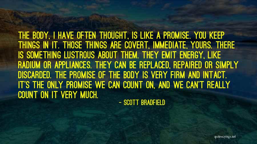 Pergeseran Sosialisasi Quotes By Scott Bradfield Pergeseran Sosialisasi Quotes By Scott Bradfield