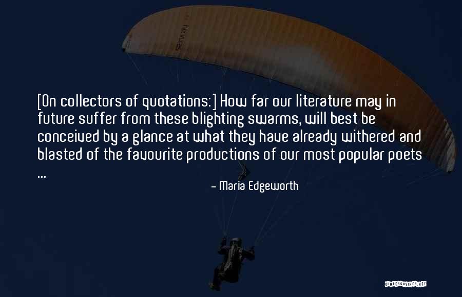 Pergnerov Drogy Quotes By Maria Edgeworth Pergnerov Drogy Quotes By Maria Edgeworth