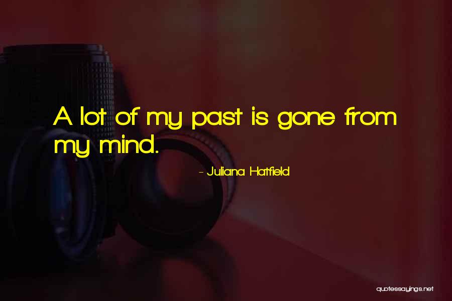 Pergolakan Kepentingan Quotes By Juliana Hatfield Pergolakan Kepentingan Quotes By Juliana Hatfield