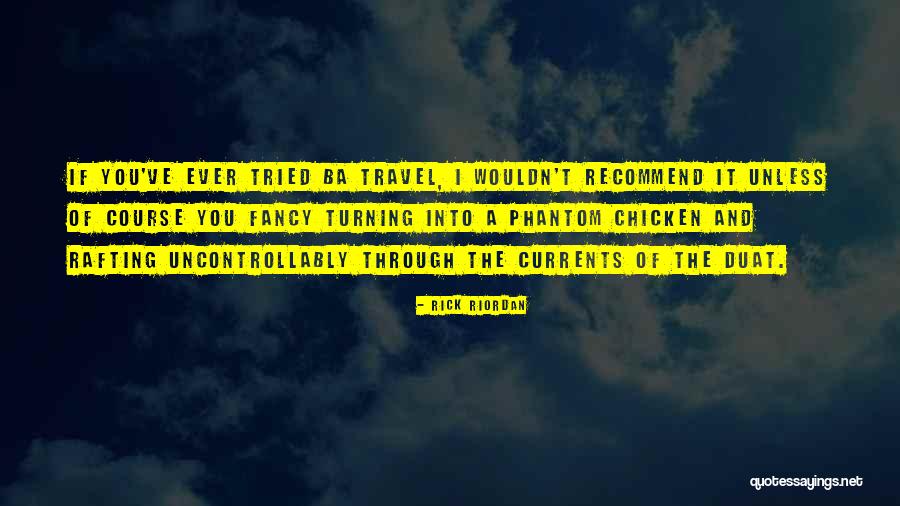 Pergolakan Pemikiran Quotes By Rick Riordan Pergolakan Pemikiran Quotes By Rick Riordan