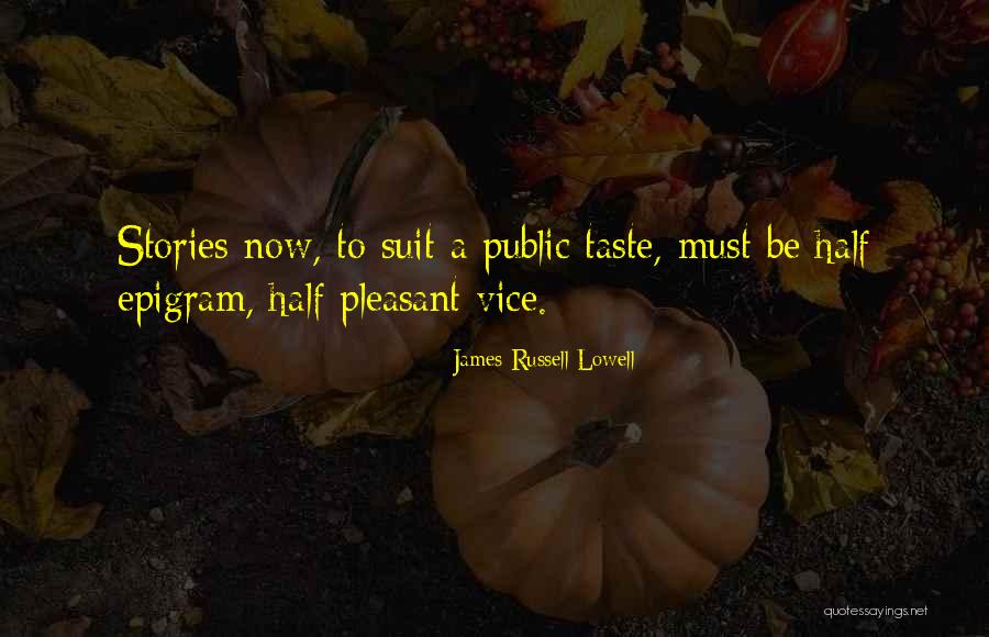 Pergolas Quotes By James Russell Lowell Pergolas Quotes By James Russell Lowell