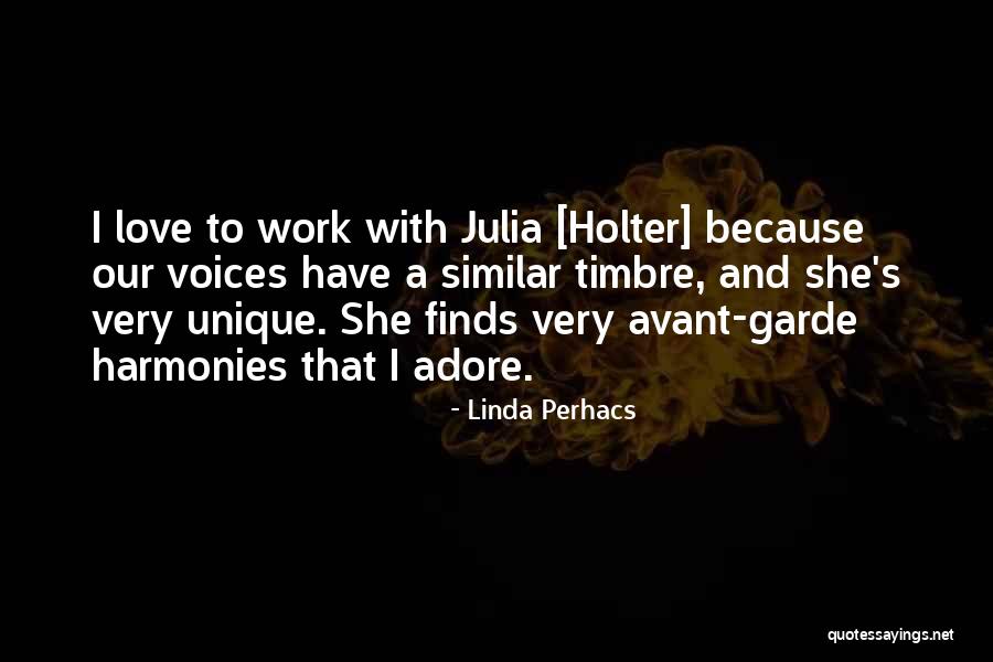 Perhacs Linda Quotes By Linda Perhacs Perhacs Linda Quotes By Linda Perhacs