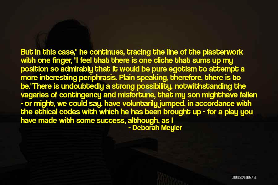 Perhaps Power Quotes By Deborah Meyler Perhaps Power Quotes By Deborah Meyler