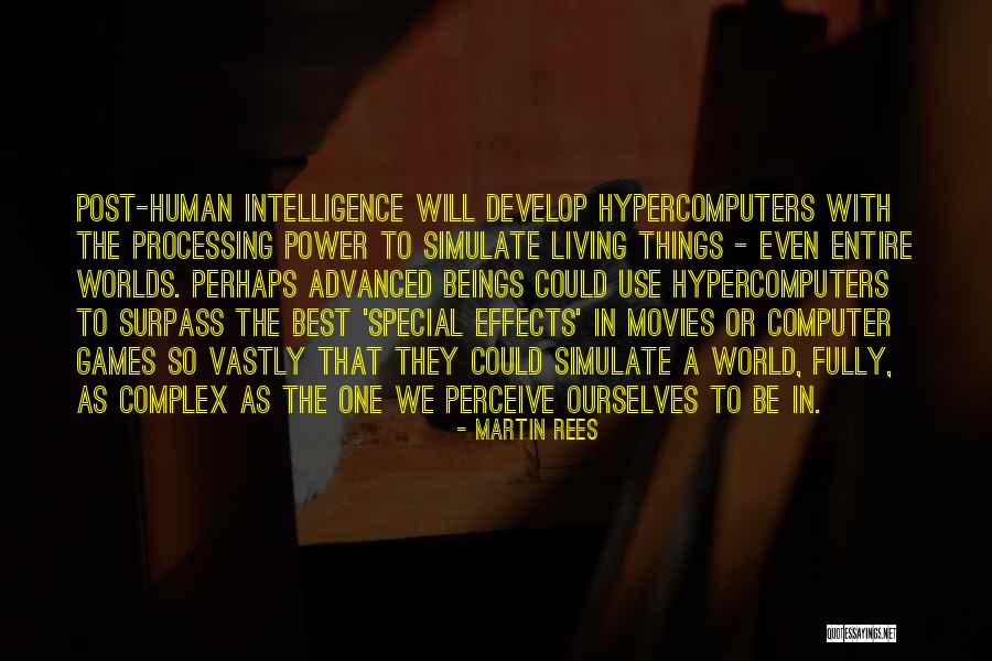 Perhaps Power Quotes By Martin Rees Perhaps Power Quotes By Martin Rees