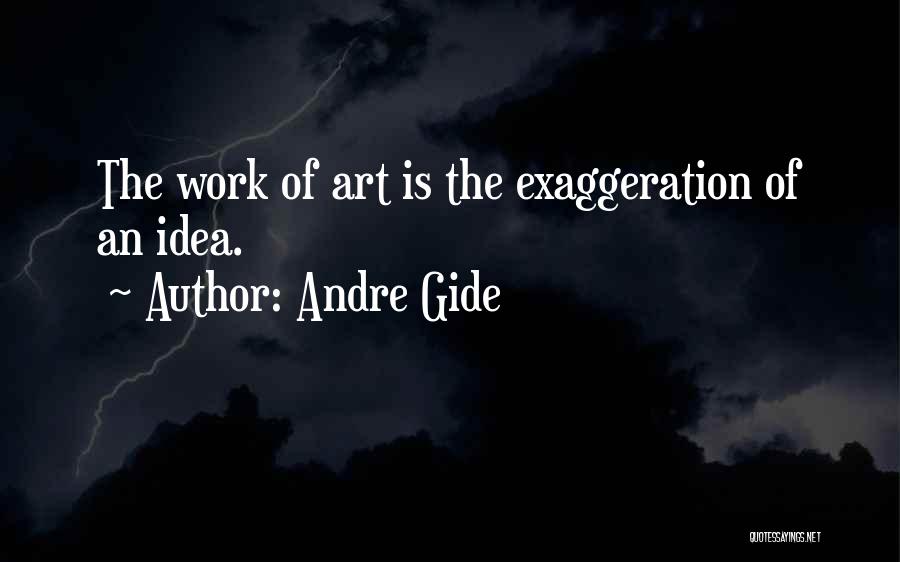 Perhiasan Tradisional Quotes By Andre Gide
