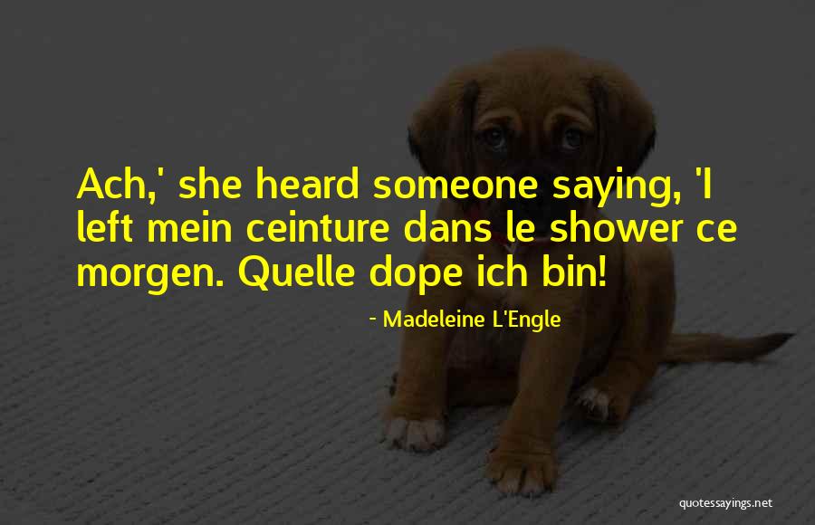 Perhitungan Bep Quotes By Madeleine L'Engle