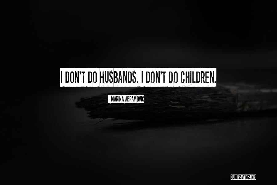 Perhubungan Industri Quotes By Marina Abramovic Perhubungan Industri Quotes By Marina Abramovic