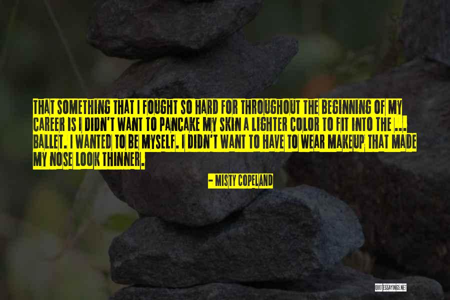 Perial Co Quotes By Misty Copeland Perial Co Quotes By Misty Copeland